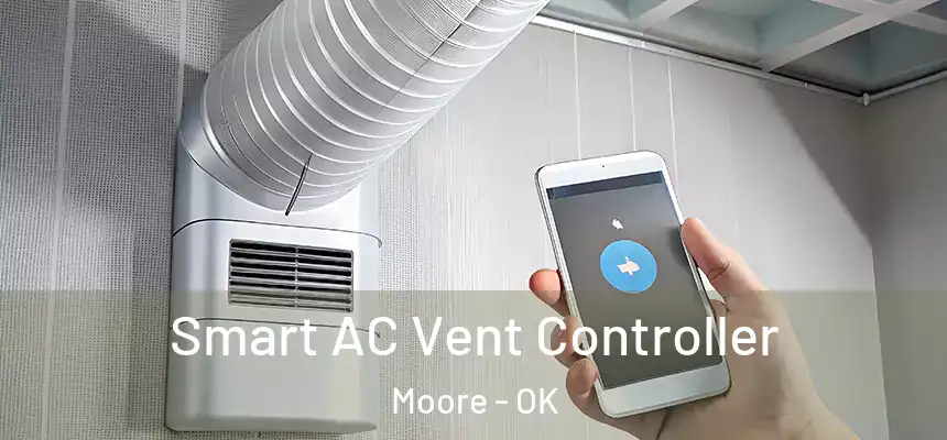  Smart AC Vent Controller Moore - OK